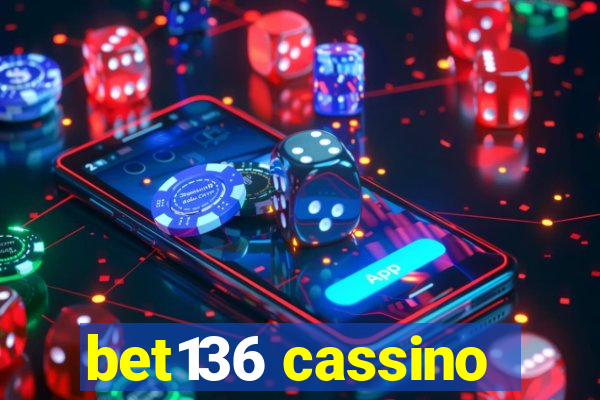 bet136 cassino